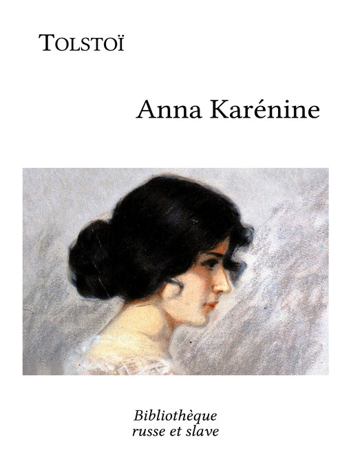 Title details for Anna Karénine by Léon Tolstoï - Available